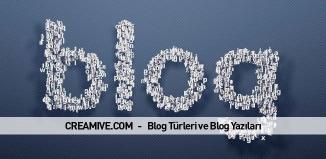 Blog Türleri ve Blog Yazıları