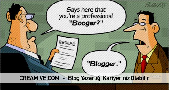 Blog Yazarlığı Kariyeriniz Olabilir