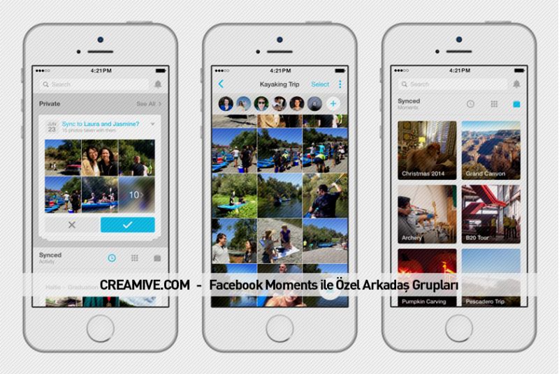 Facebook Moments ile Özel Arkadaş Grupları