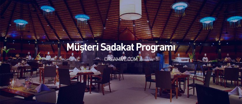 Müşteri Sadakat Programı