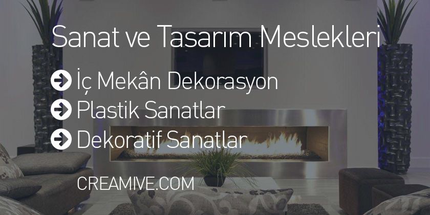 Sanat ve Tasarım Meslekleri