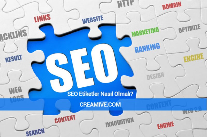 SEO Etiketler Nasıl Olmalı