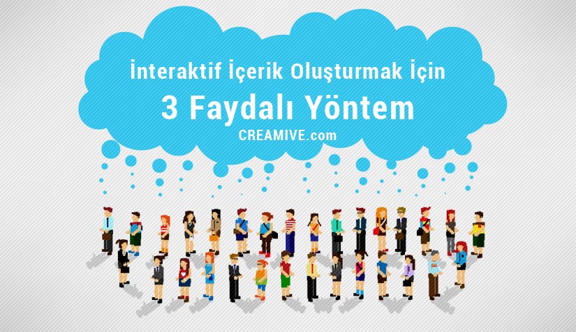 İnteraktif İçerik Oluşturmak