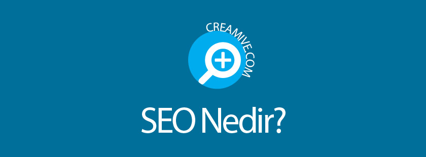 SEO Nedir SEO Nasıl Yapılır SEO Ne İşe Yarar?