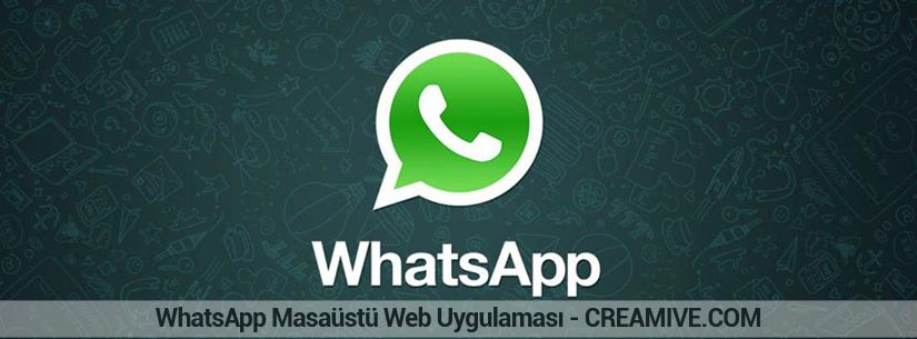WhatsApp Masaüstü Web Uygulaması